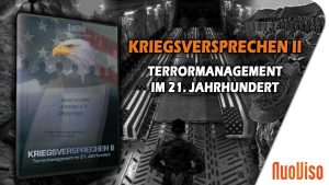 Kriegsversprechen 2 – Terrormanagement im 21. Jahrhundert