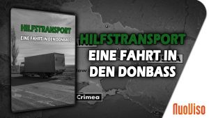 Hilfstransport – eine Fahrt in den Donbass (Film)