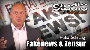 Fakenews & Zensur – Heiko Schrang