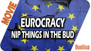 EUROCRACY – Nip things in the bud