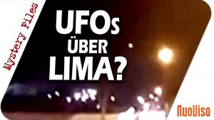 UFOs über Lima? – Mystery Files #8