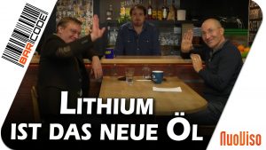 Lithium ist das neue Öl – BarCode mit Röper und Stein