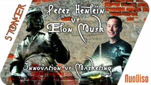 Peter Henlein vs Elon Musk – Innovation vs Marketing