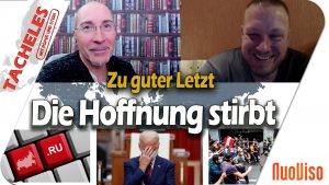 Die Hoffnung stirbt zuletzt – Tacheles #46