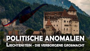 Liechtenstein – Die verborgene Großmacht